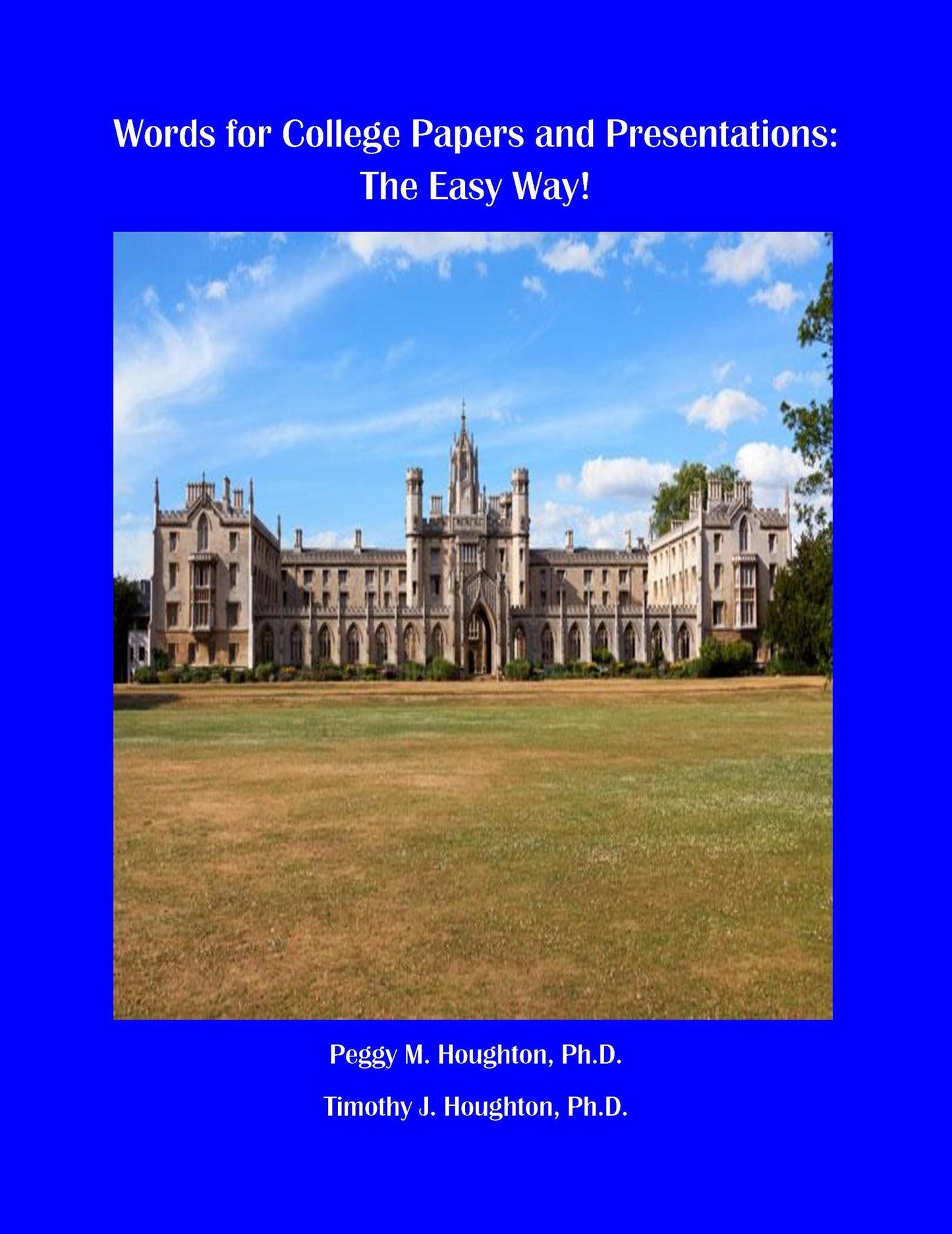 Words for College Papers and Presentations: The Easy Way!