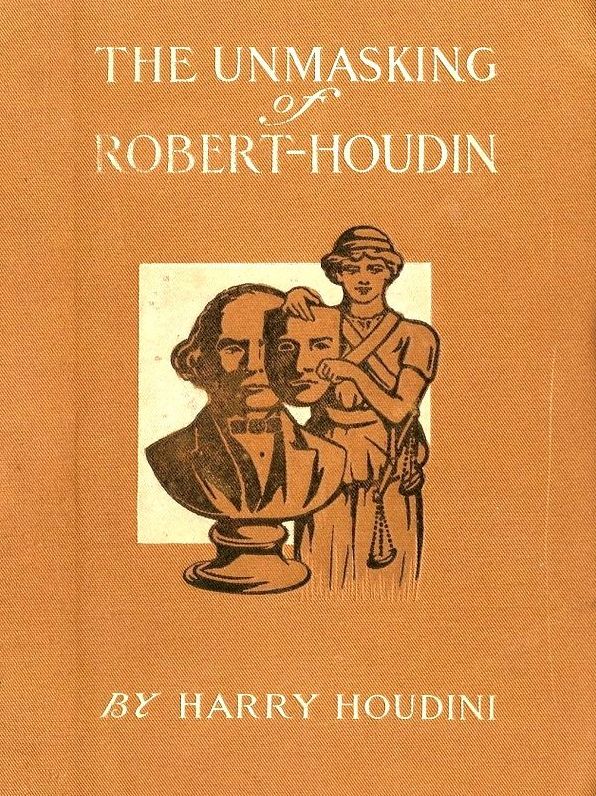 The Unmasking of Robert-Houdin
