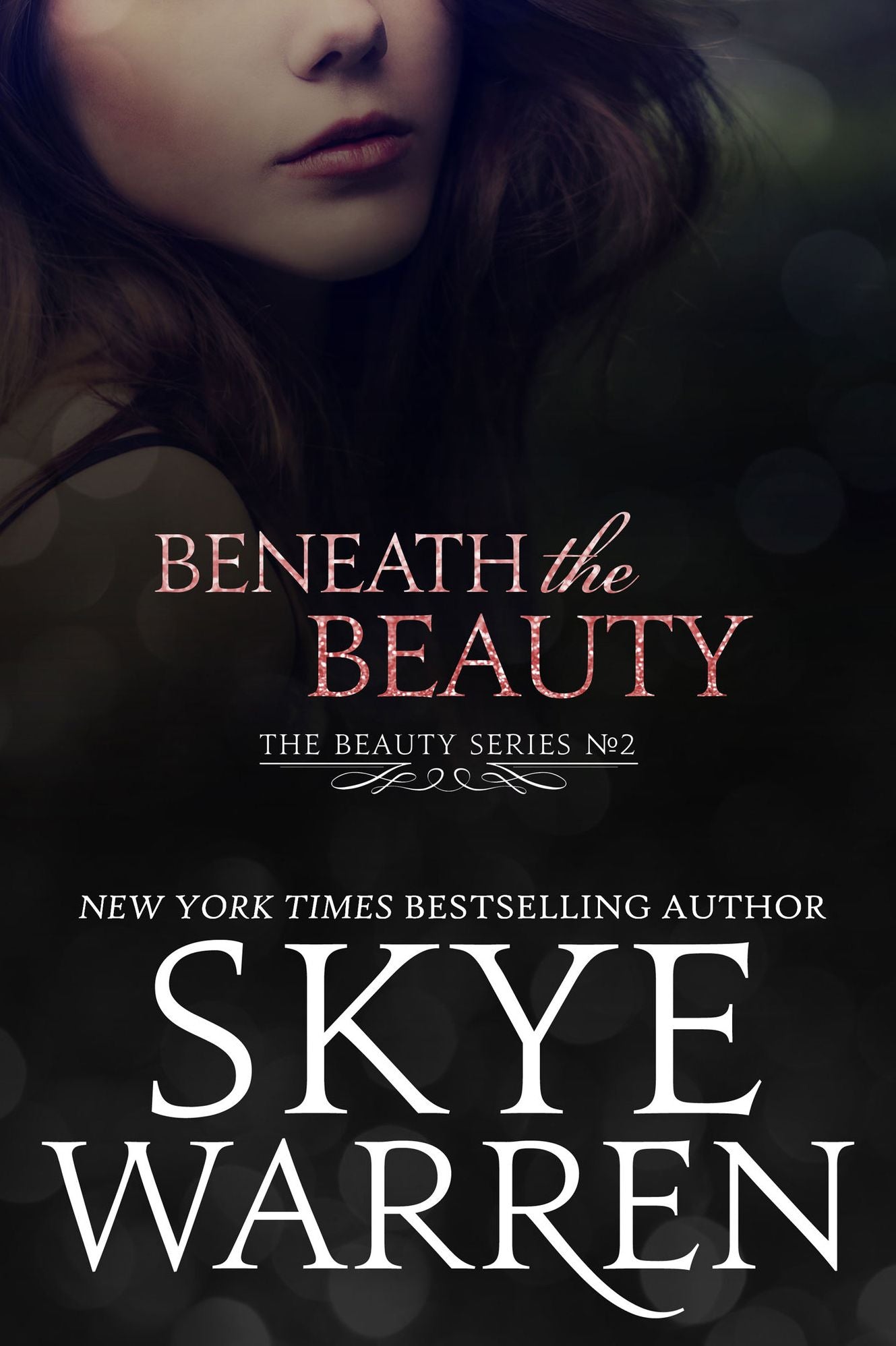 Beneath the Beauty
