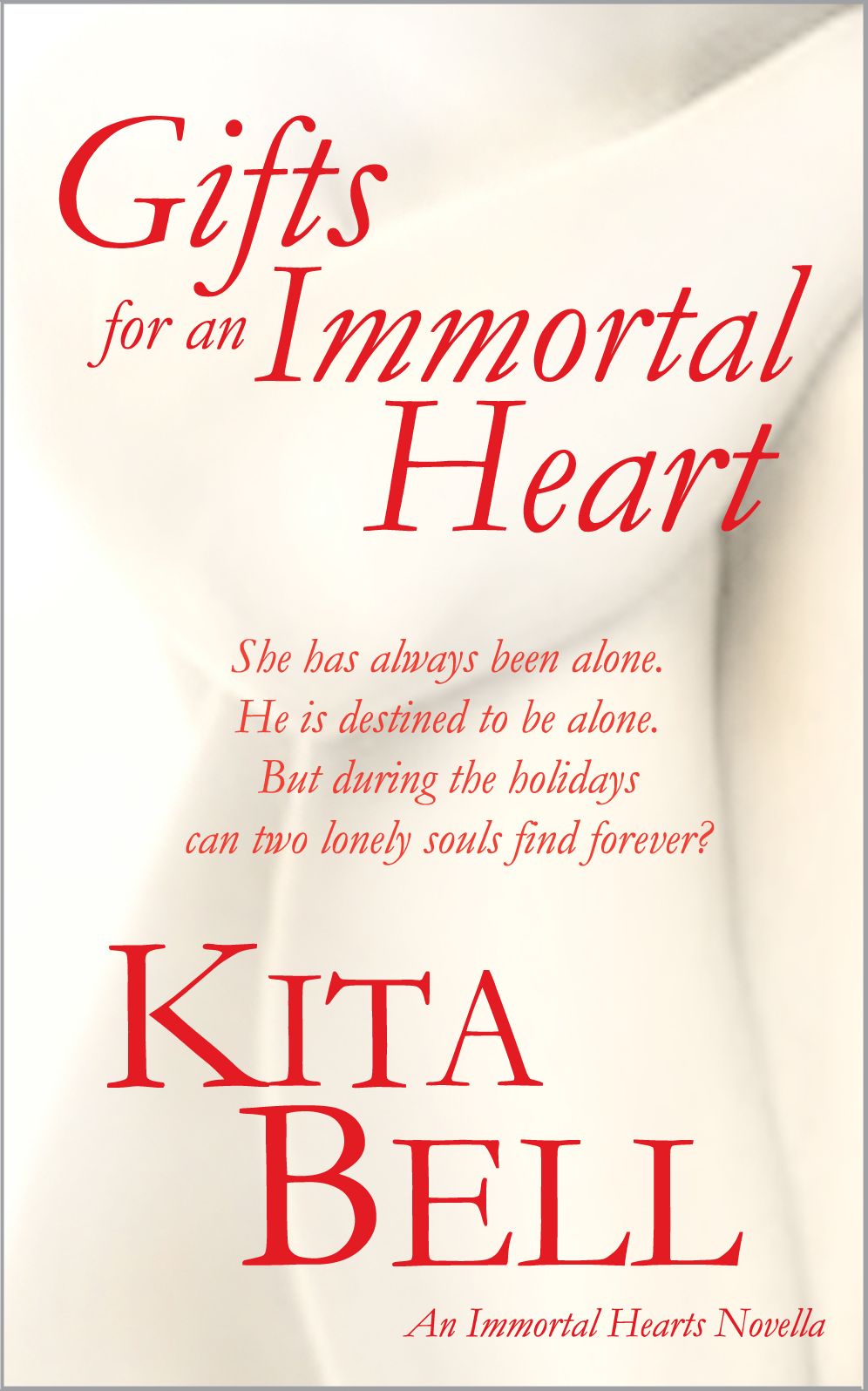 Gifts for an Immortal Heart