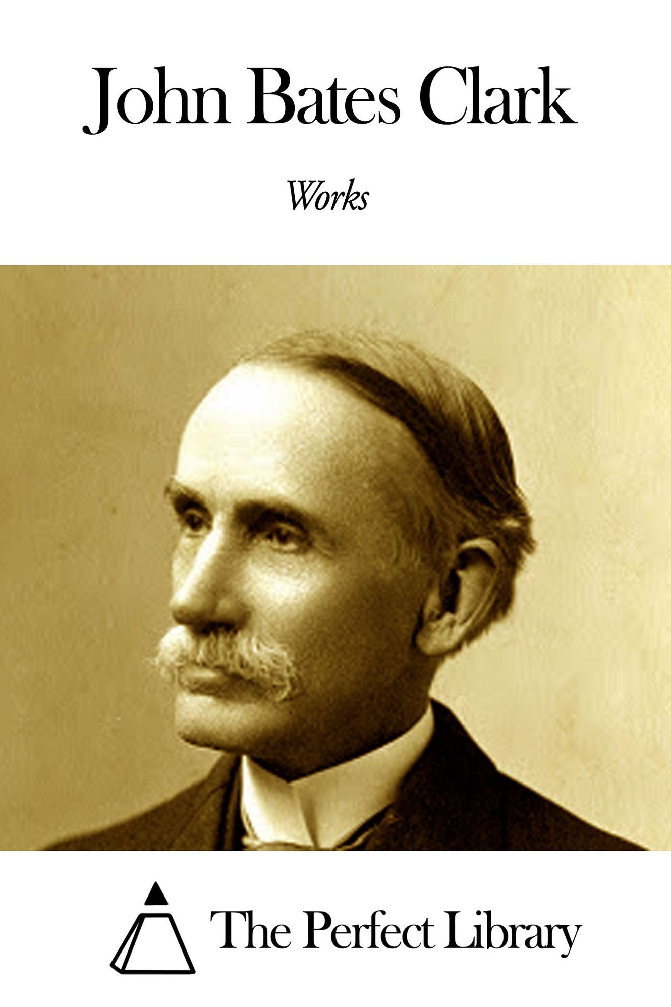 Works of John Bates Clark