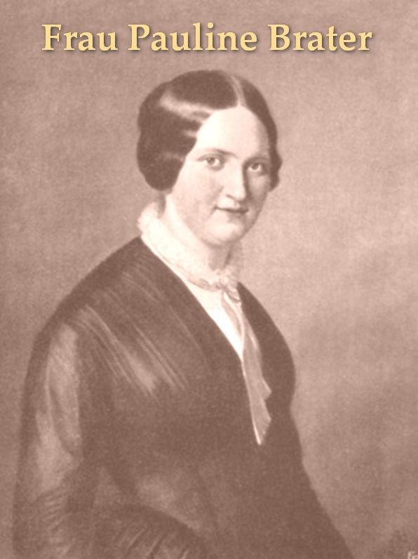 Frau Pauline Brater, Lebensbild einer deutschen Frau