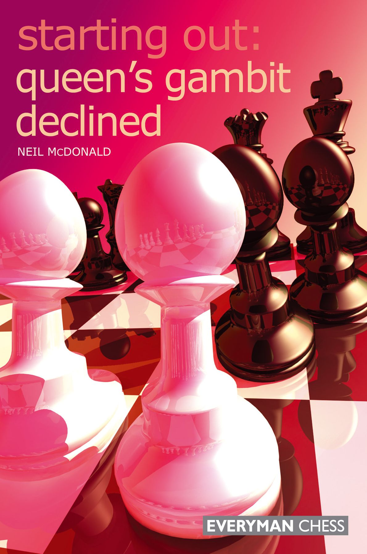 Starting Out: Queen's Gambit Declined