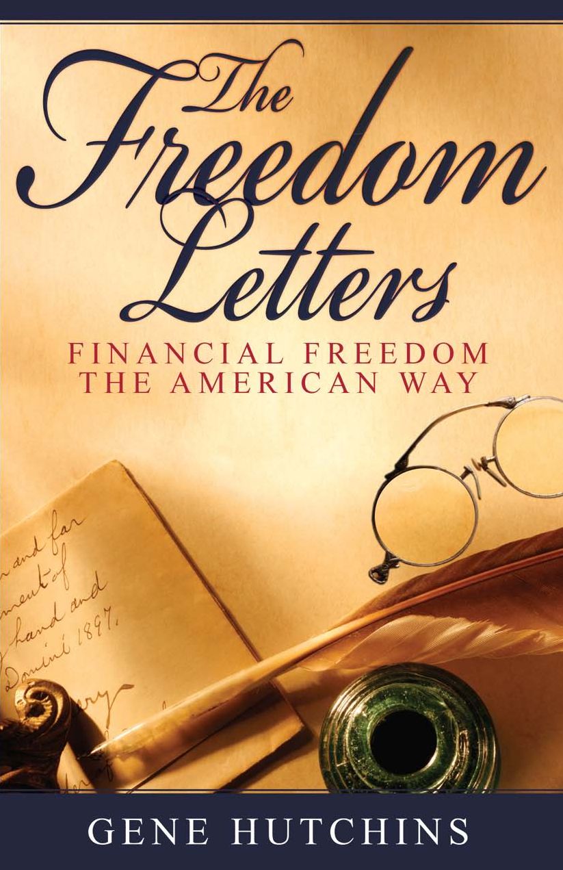 The Freedom Letters: Financial Freedom the American Way