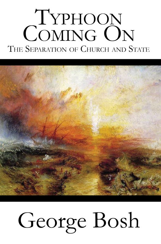 Typhoon Coming On: The Separation of Church and State