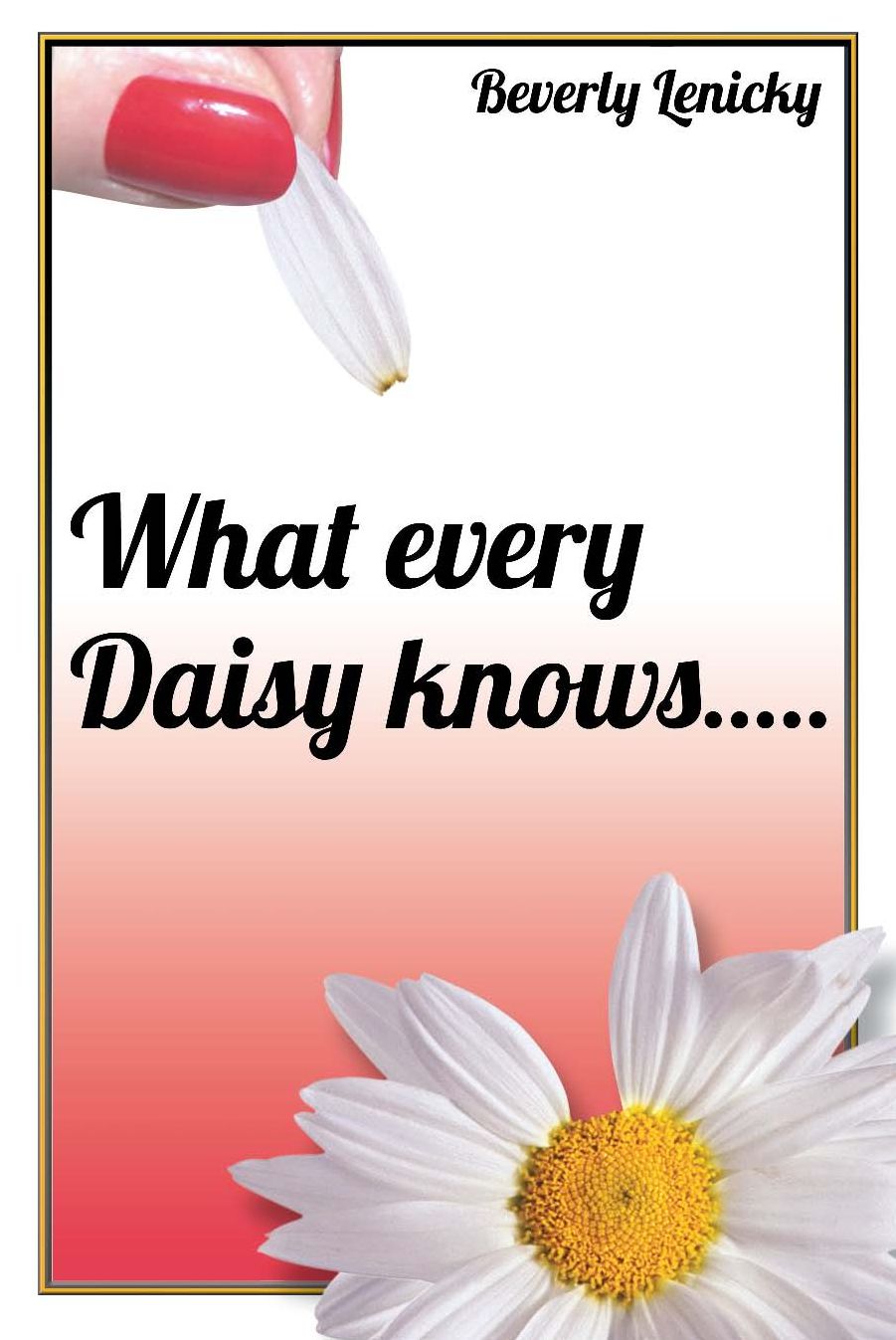 What Every Daisy Knows