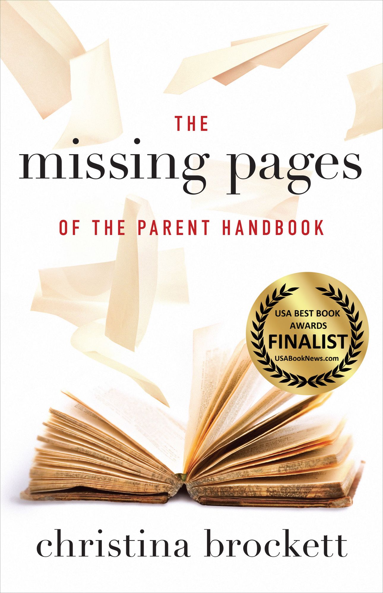 The Missing Pages Of The Parent Handbook