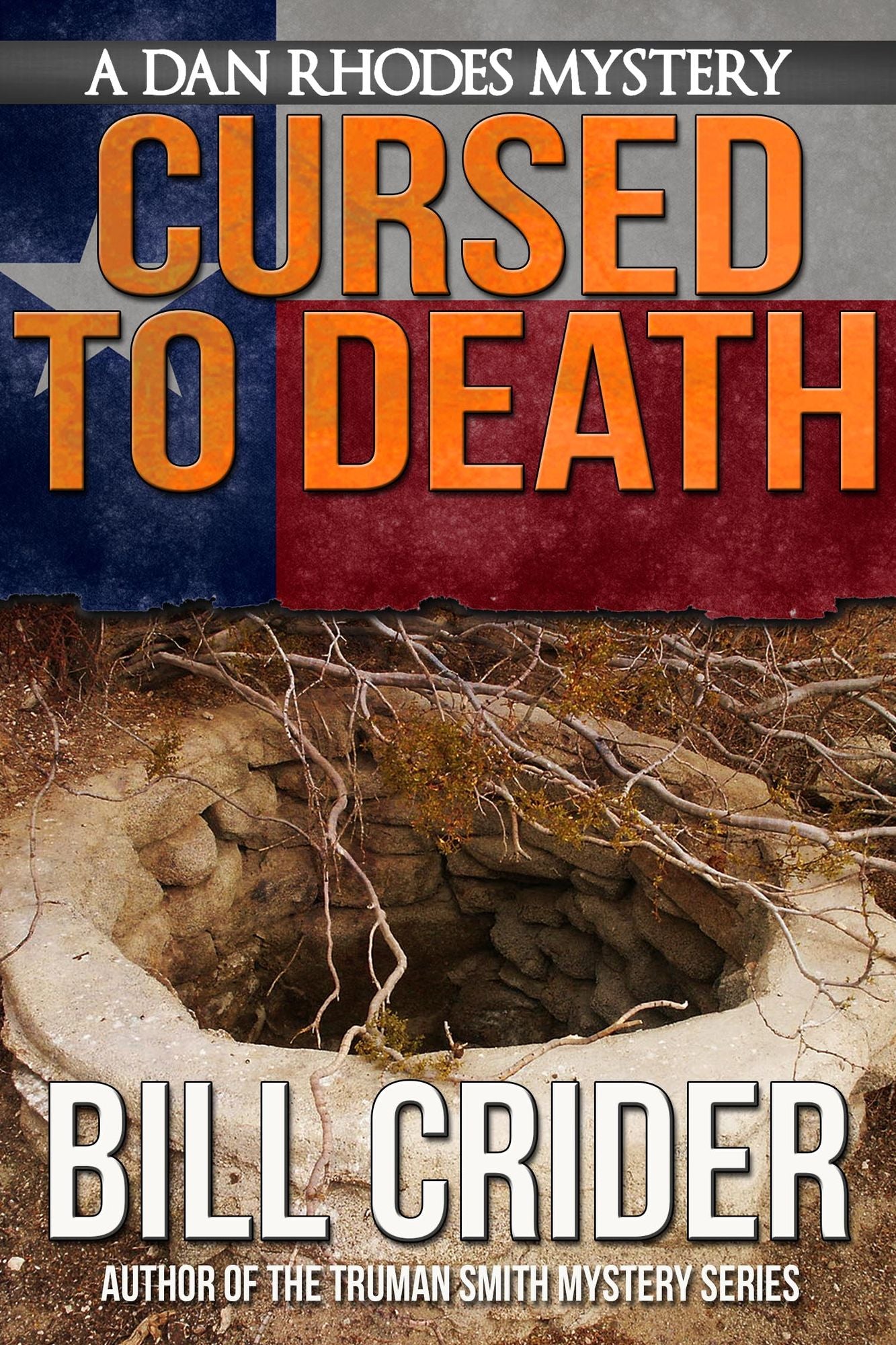 Cursed to Death - A Dan Rhodes Mystery