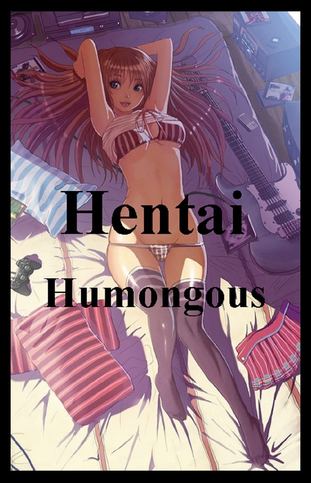 Nude: Hentai Humongous Manga Erotic Nudes X-Rated Hardcore (Hentai, domination, Bare ass, sex, sexy, adult, xxx, nude, nude, erotic, erotica, breast, ass, blow job, she-male, Erotic Photography, Erotic Stories, Naked)