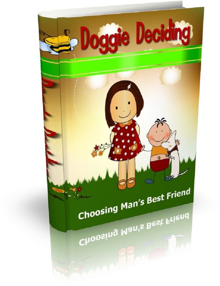Doggie Deciding: Choosing Man’s Best Friend