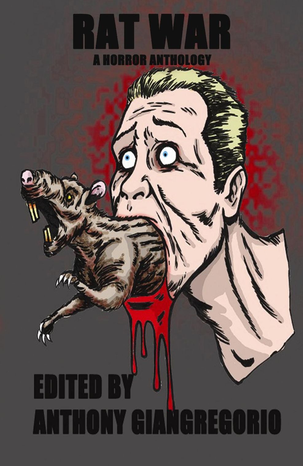 Rat War: A Horror Anthology
