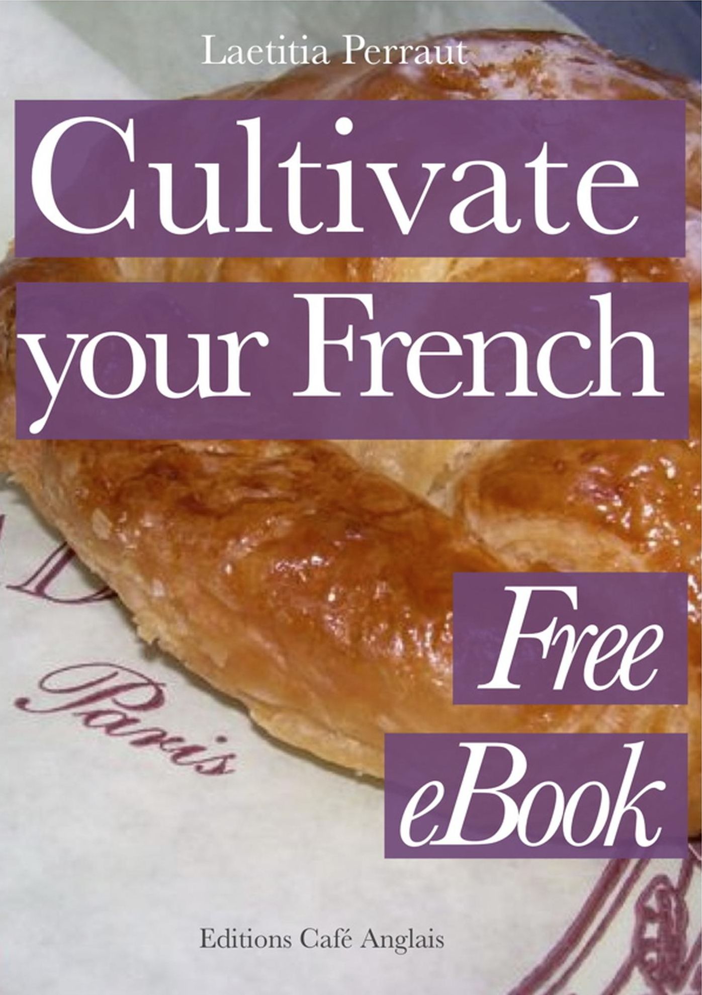 Cultivate your French: Free eBook