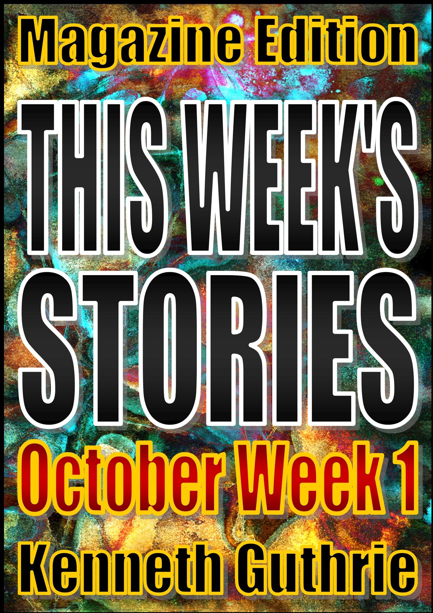 This Week's Stories (October, Week 1)