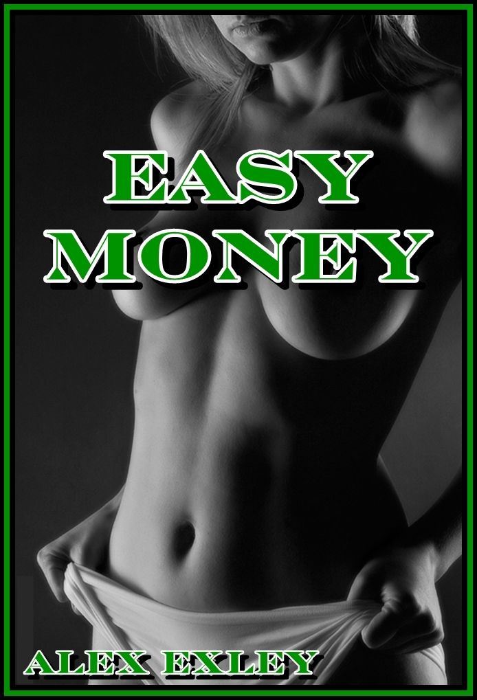 Easy Money (erotic fiction)