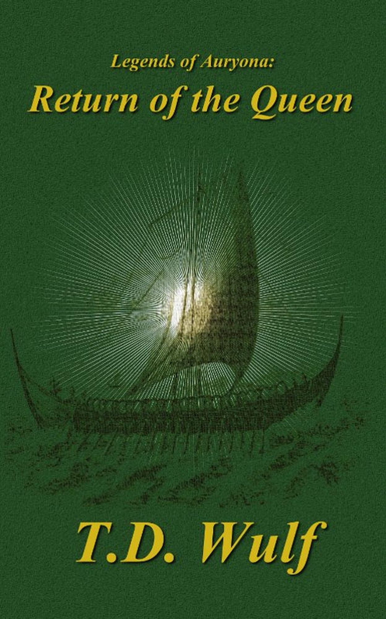 Legends of Auryona: Return of the Queen