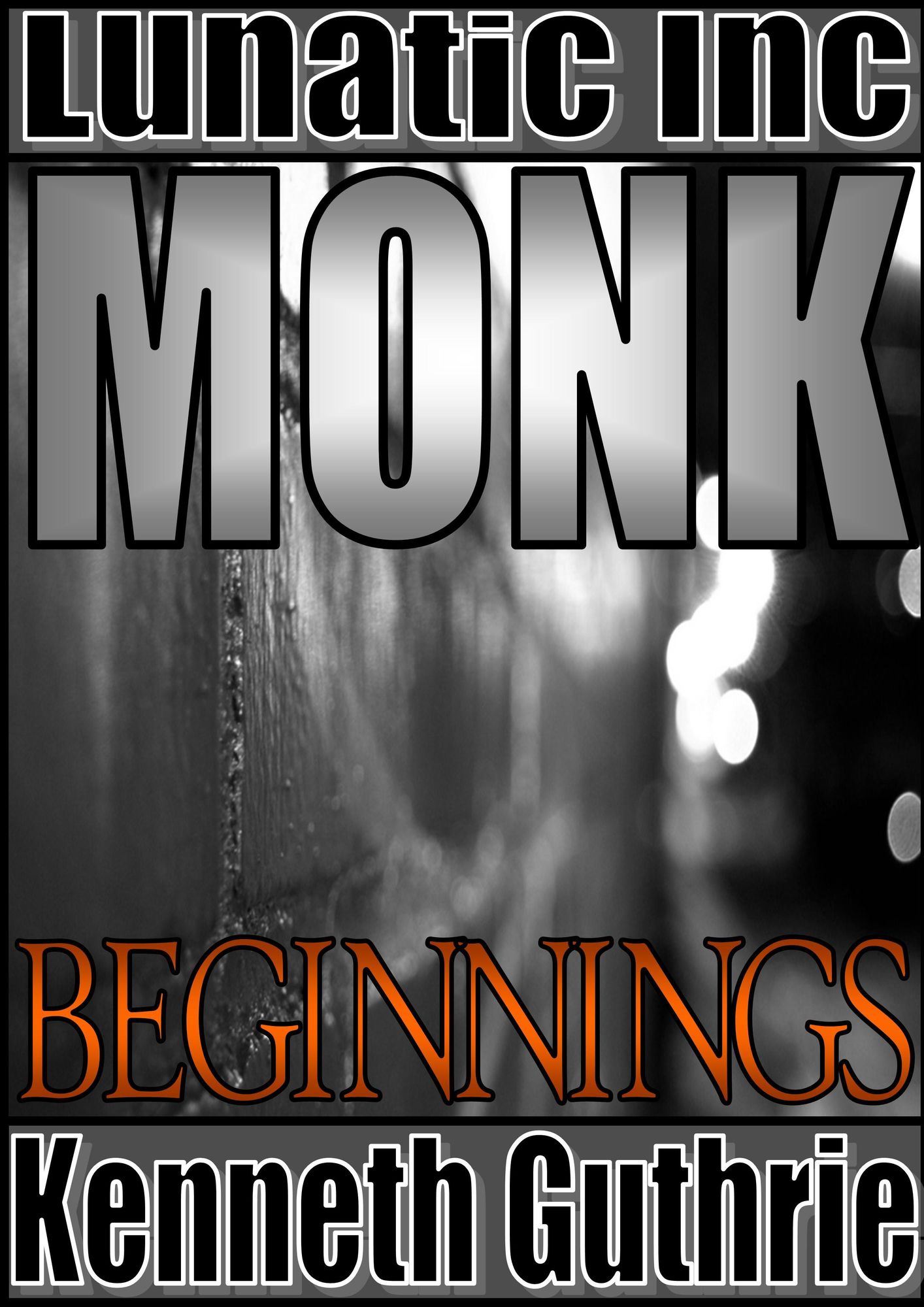 Monk 1: Beginnings