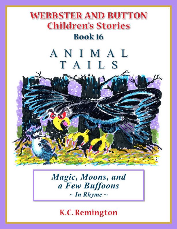 Animal Tails ~ Magic Moons and a Few Buffoons (Book 16)