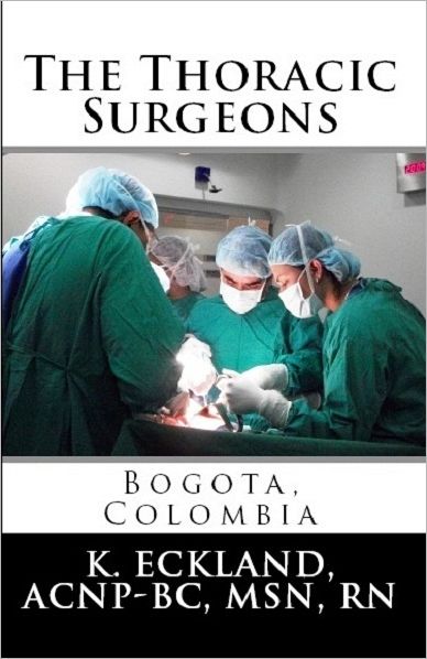 The Thoracic Surgeons: Bogota, Colombia