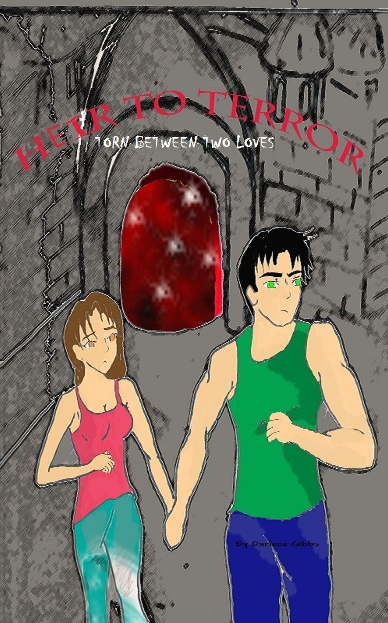 Heir to Terror (Torn between two loves) Book 2