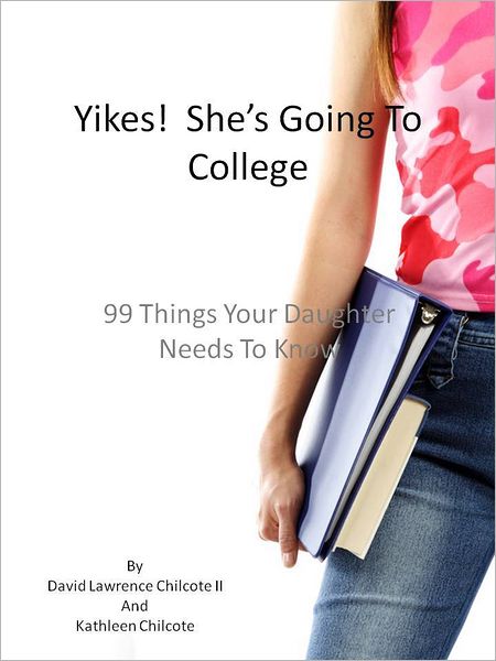 Yikes! She's Going To College