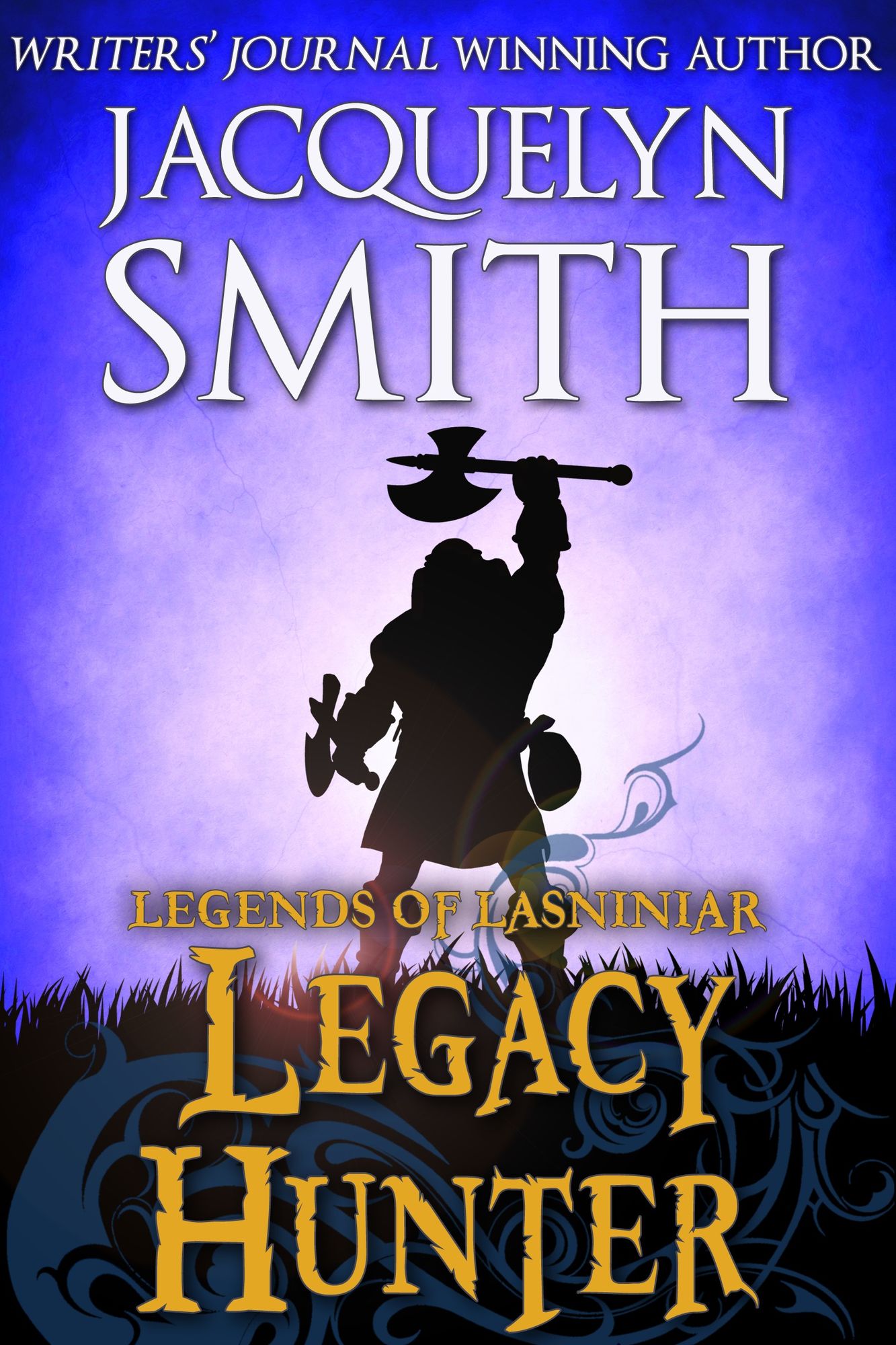 Legacy Hunter (A Tale of Lasniniar, Book 0.75)
