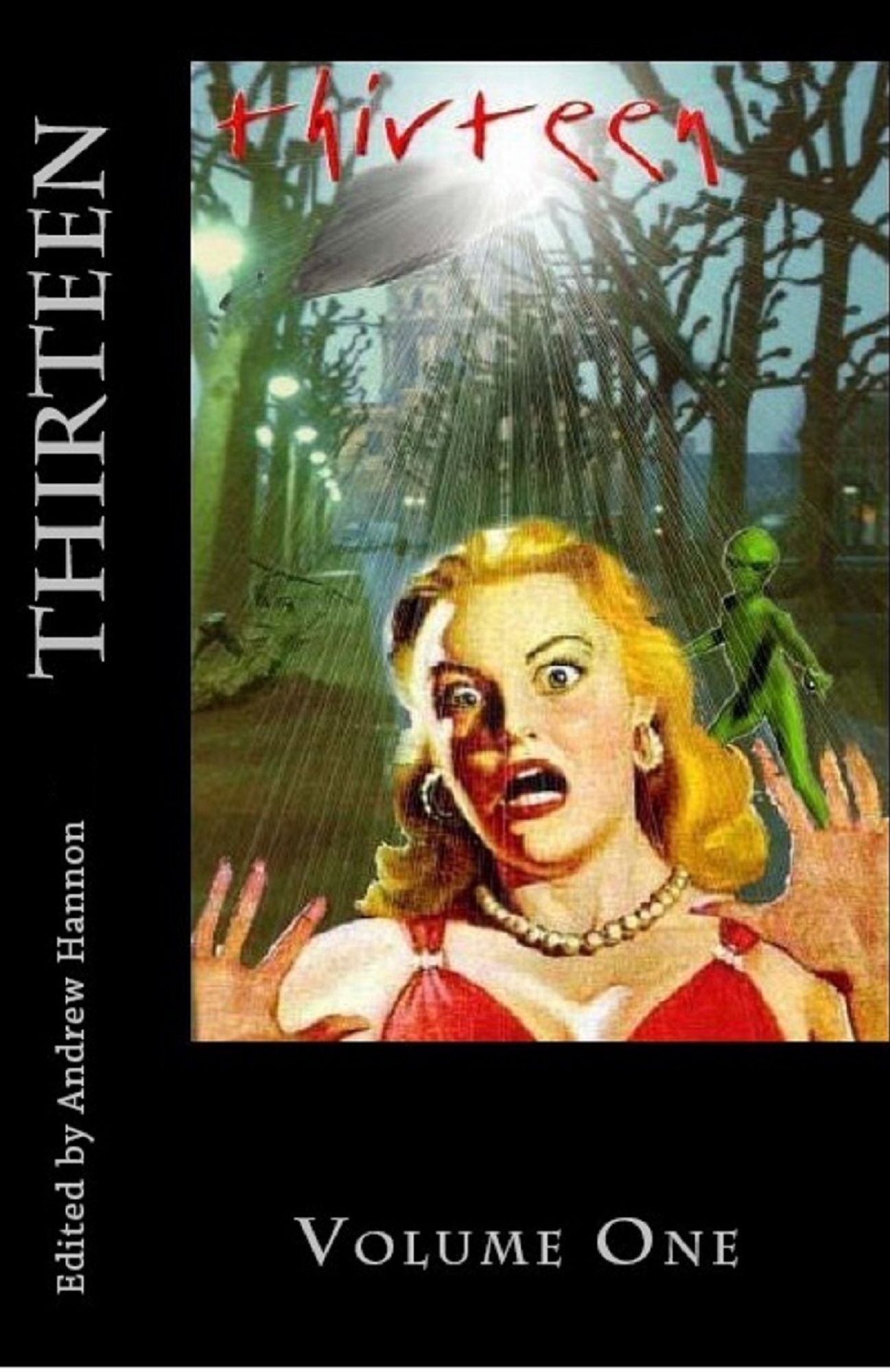Thirteen Volume One