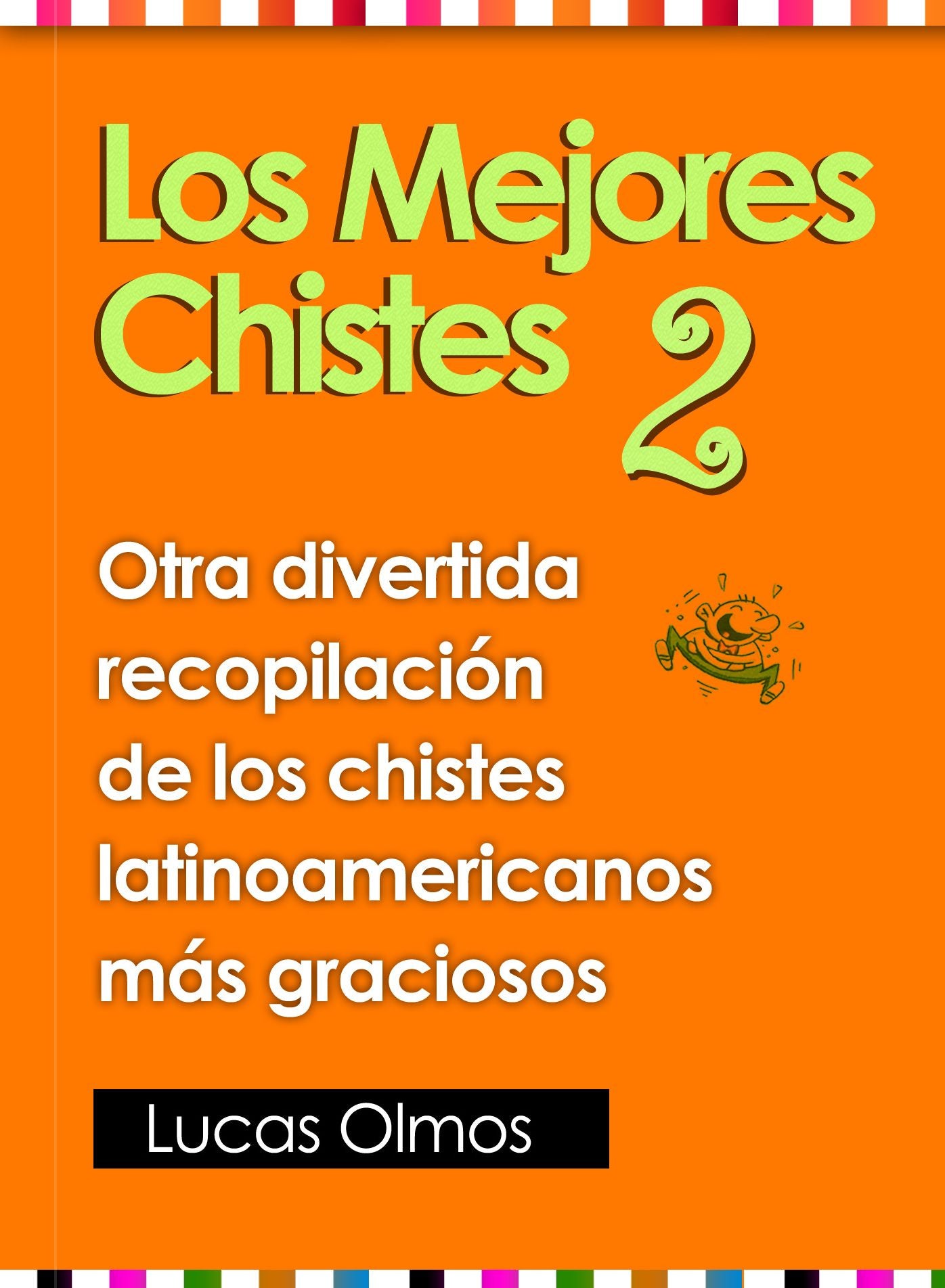 Los Mejores Chistes 2