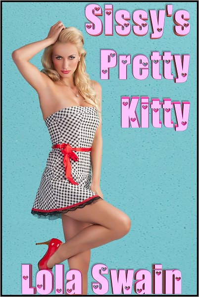 Sissy's Pretty Kitty