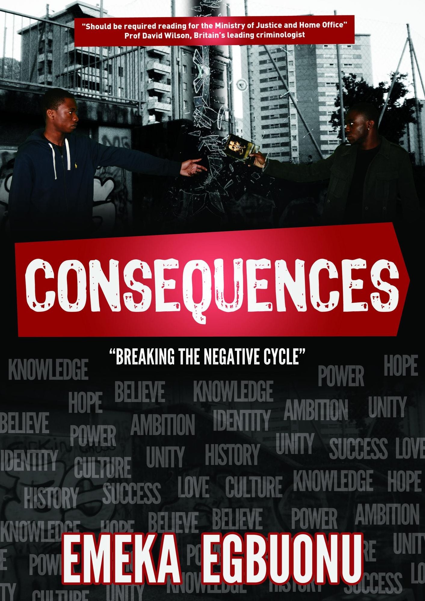 Consequences, Breaking the negative cycle
