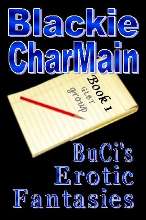 BuCi's Erotic Fantasies, Book 1