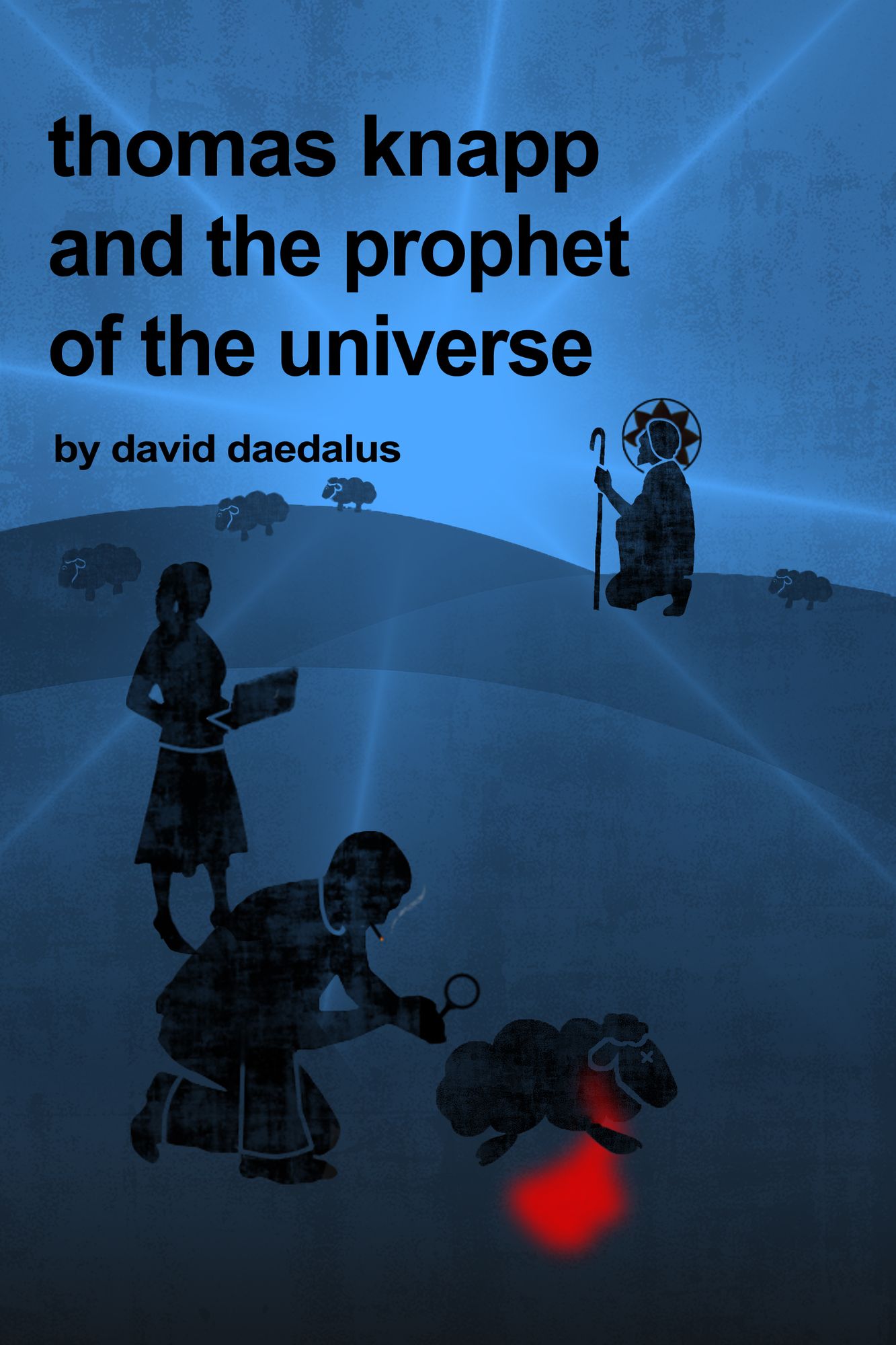 Thomas Knapp and the Prophet of the Universe