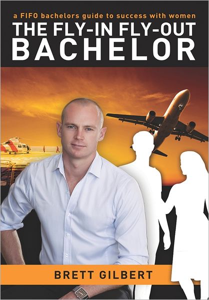 The Fly-in Fly-out Bachelor