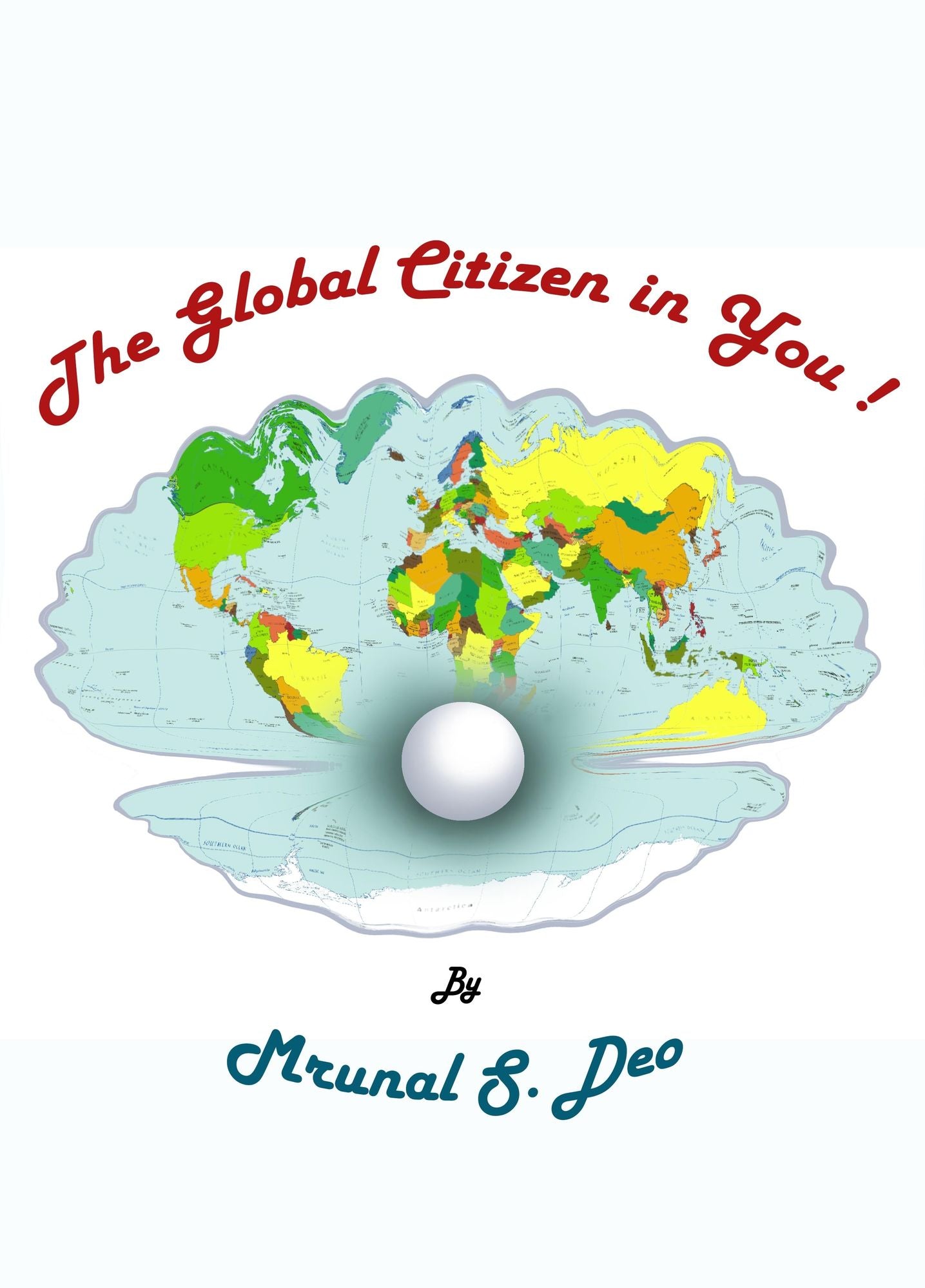 The Global Citizen in You!