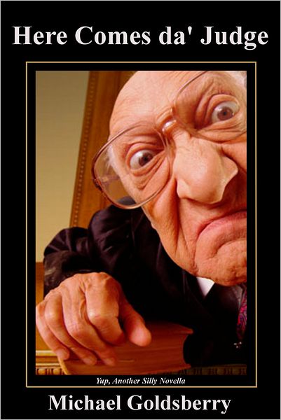 Here Comes da' Judge