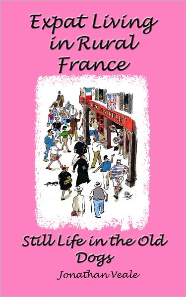 Expat Living in Rural France: Still Life in the Old Dogs