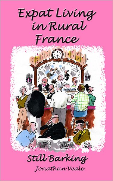 Expat Living in Rural France: Still Barking