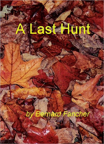 A Last Hunt