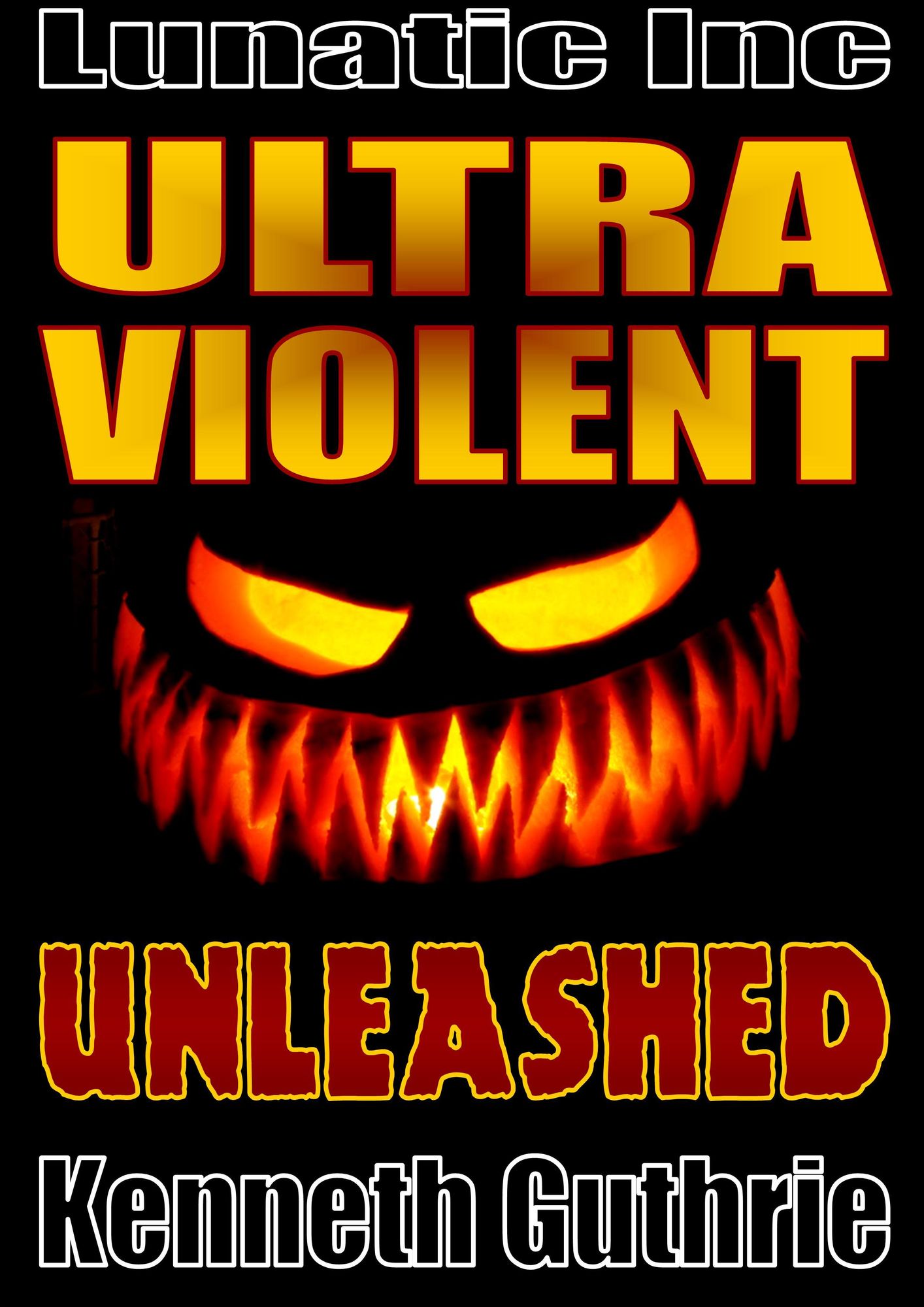 Ultra Violent: Unleashed