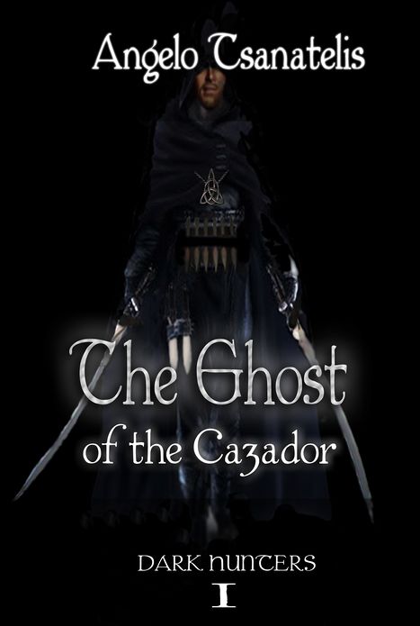 The Ghost of the Cazador (Dark Hunters 1)