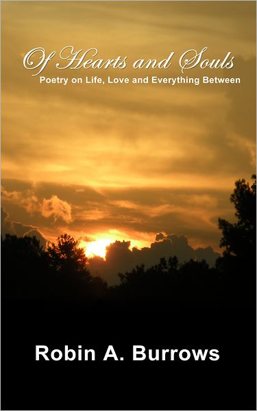 Of Hearts and Souls: Poetry on Life, Love and Everything Between