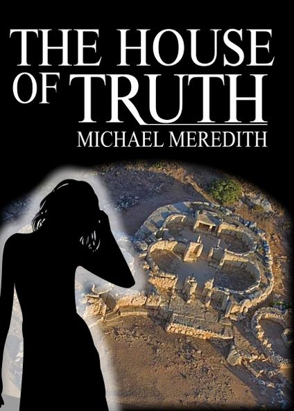 The House of Truth: Living and Dying in a Quantum Universe