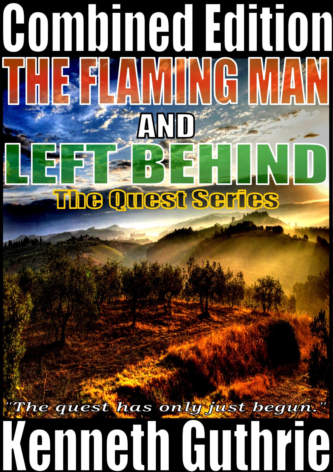 The Flaming Man and Left Behind (Quest 1 & 2)