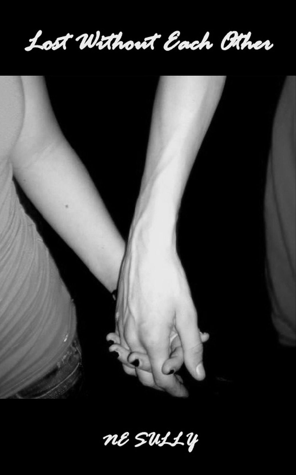 Lost Without Each Other