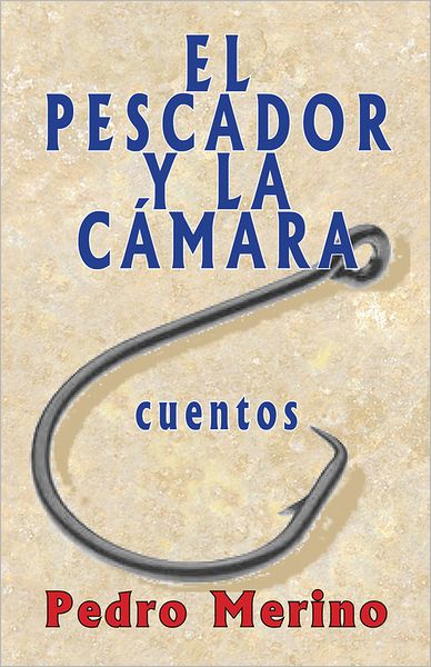 El pescador y la cámara