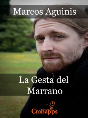 La Gesta del Marrano