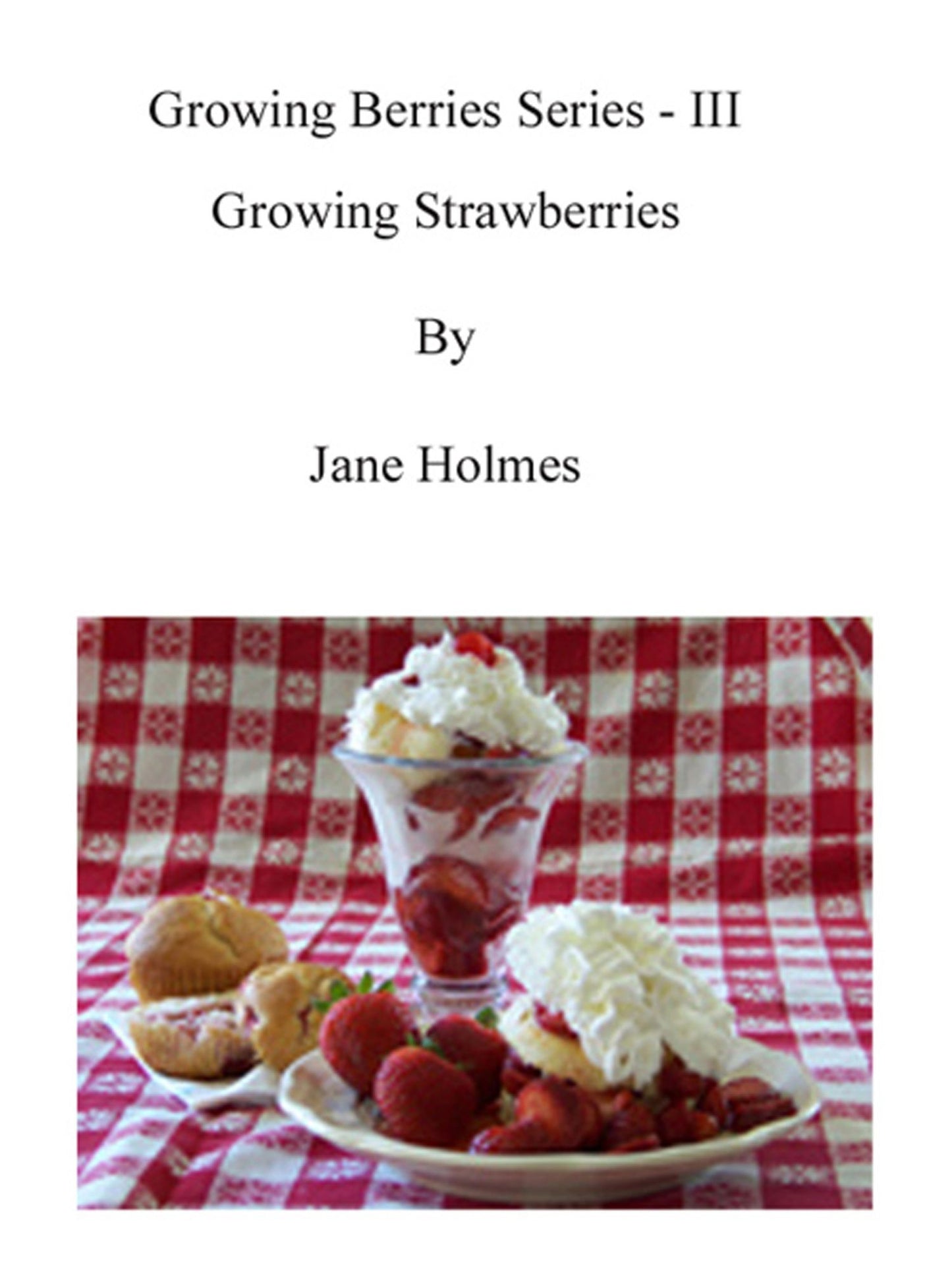 Growing Strawberries