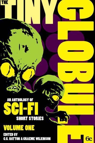 The Tiny Globule Volume 1