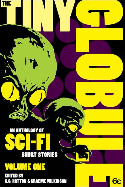 The Tiny Globule Volume 1