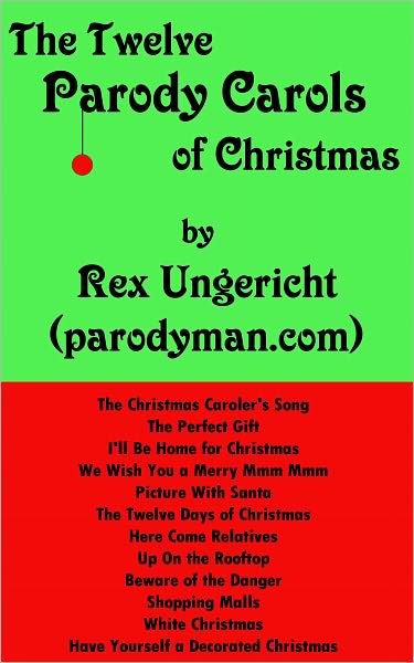 The Twelve Parody Carols of Christmas