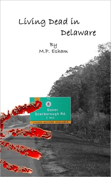 Living Dead in Delaware